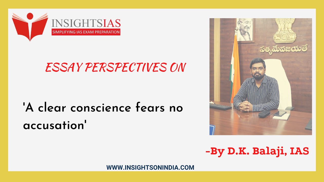 Essay Perspectives (12th Dec. 2021) : By D.K. Balaji, IAS - Rank 36 CSE 2014