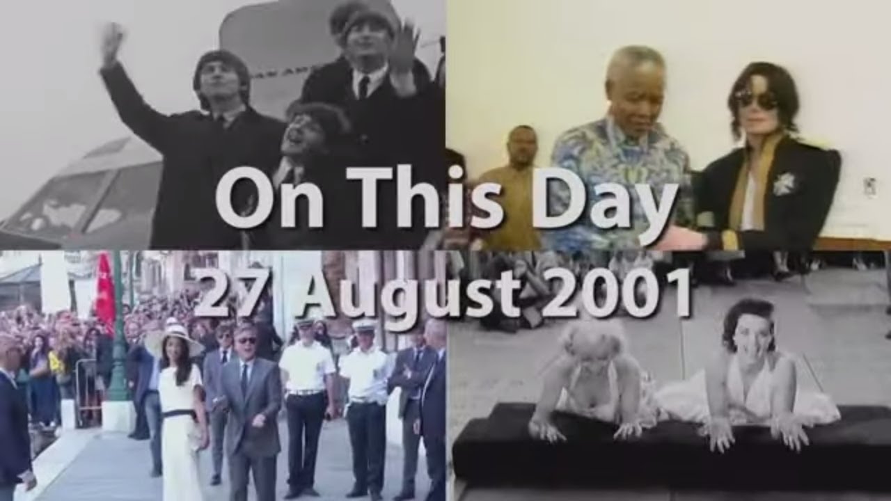 On This Day 27 August 2001 (CR)