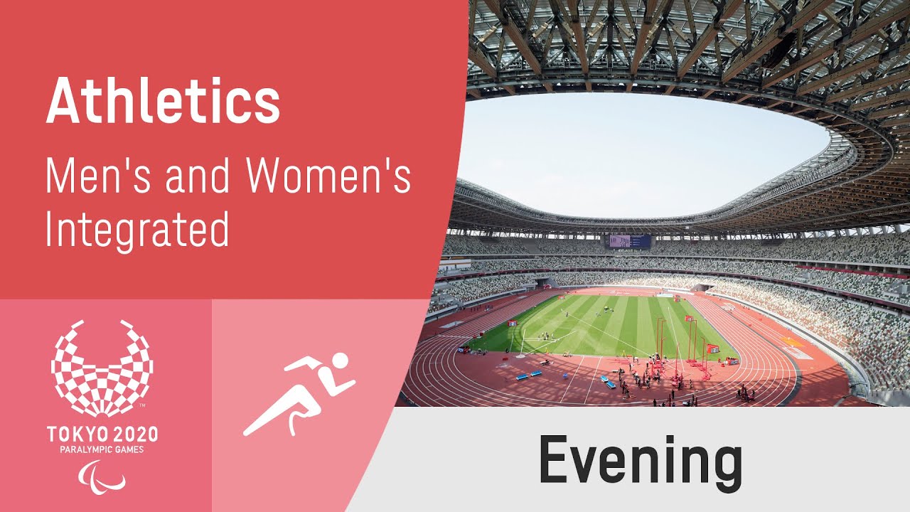 Athletics | Day 5 Evening | Tokyo 2020 Paralympic Games