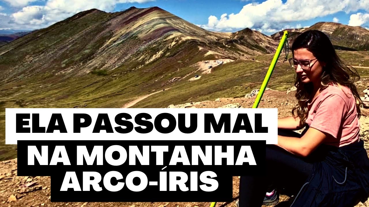 ELA PASSOU MAL NA MONTANHA ARCO-ÍRIS | Palcoyo, Peru | 4.900 m de altitude - 40º Ep.