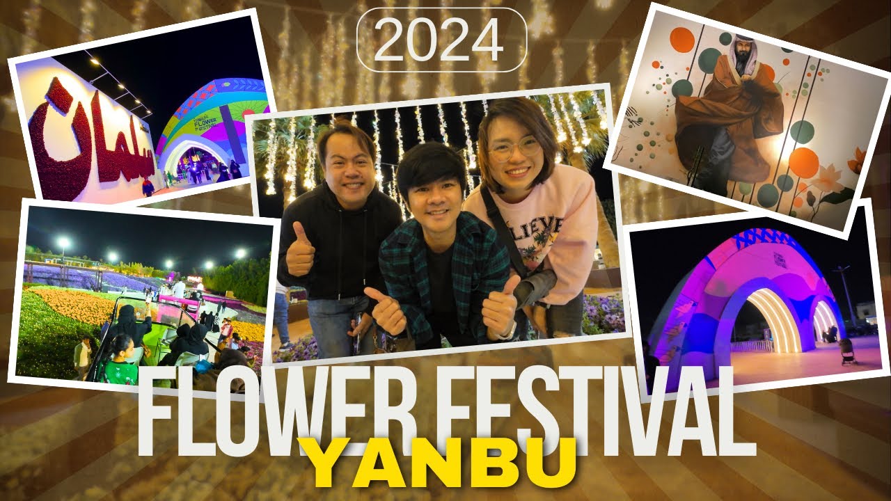 YANBU FLOWER FESTIVAL 2024 | Yanbu Saudi Arabia (Tagalog)