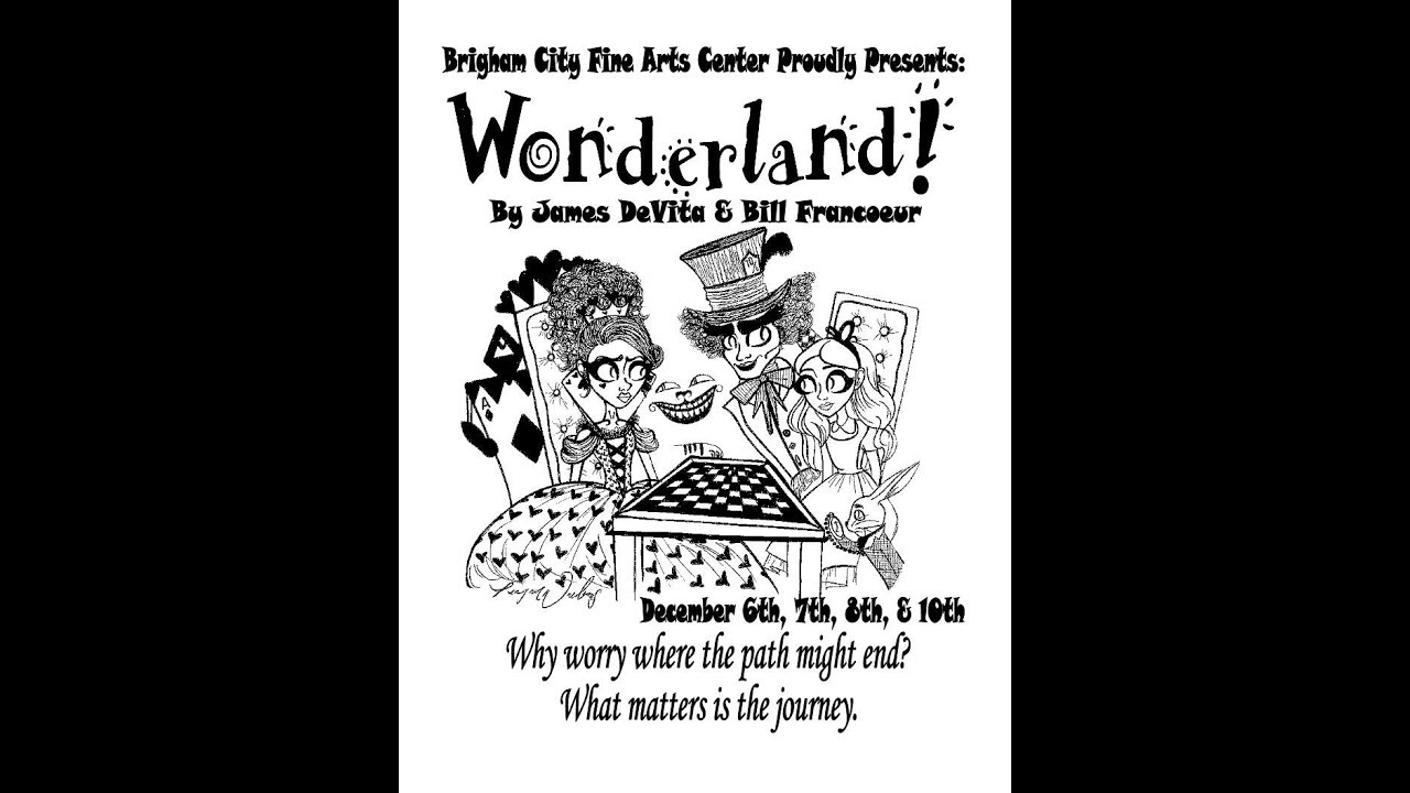 Wonderland!: The Musical Opening Night