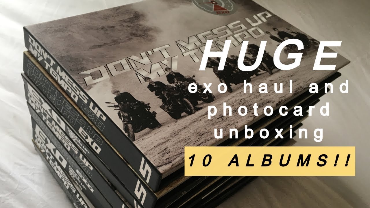 huge exo album haul and photocard reveal | 10 albums!!!