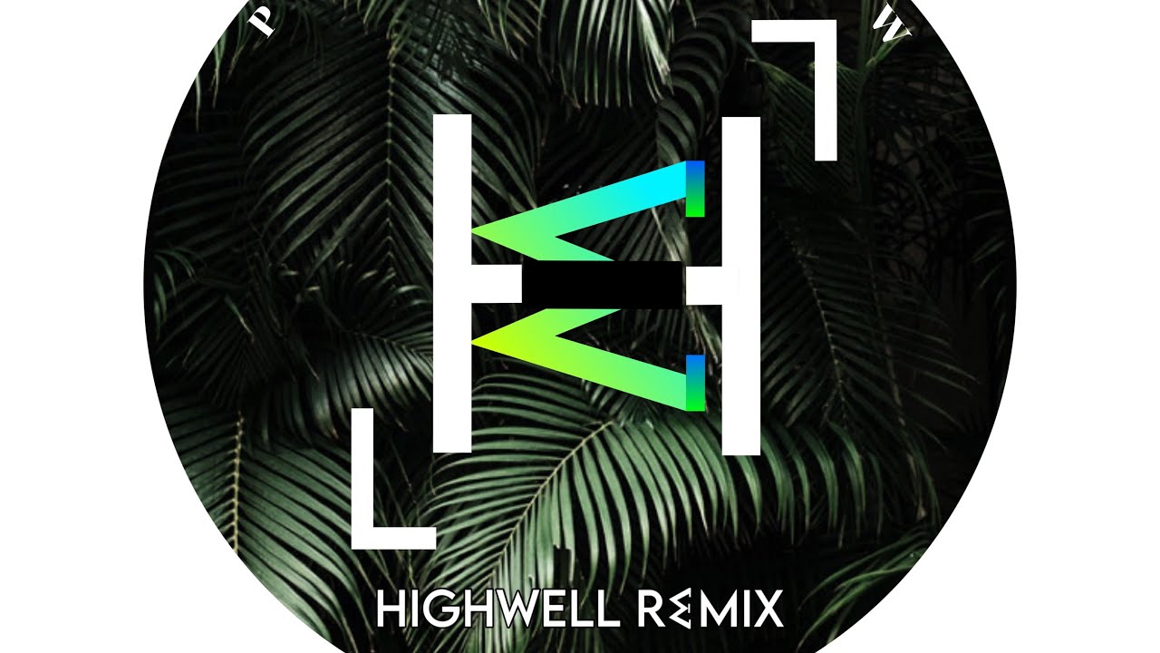 JDL -  [HIGHWELL REMIX] 2025