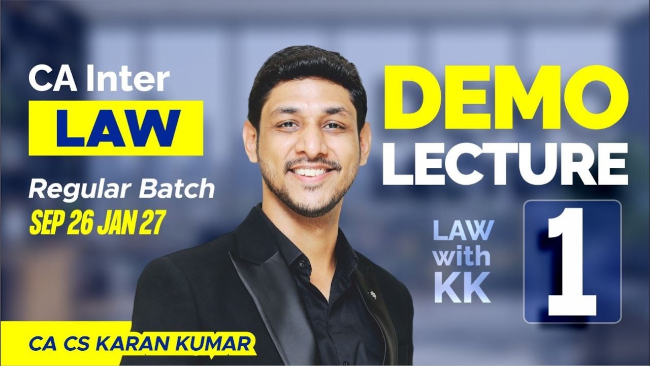 CA Inter Law Regular Batch Lecture 01 Sep 26 Jan 27✅| CA Karan Kumar ❤️🥇| ICAI #cainter #caexams