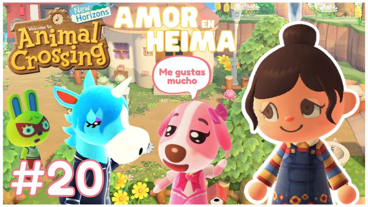#20 YA LA ESTOY LIANDO| ANIMAL CROSSING NEW HORIZONS