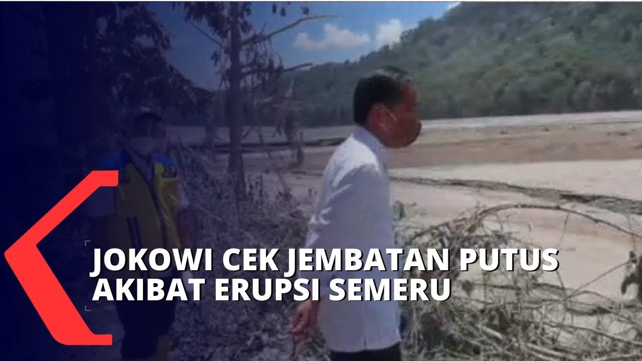 Usai Bertemu Pengungsi, Jokowi Cek Jembatan Gladak Perak yang Putus Akibat Erupsi Semeru