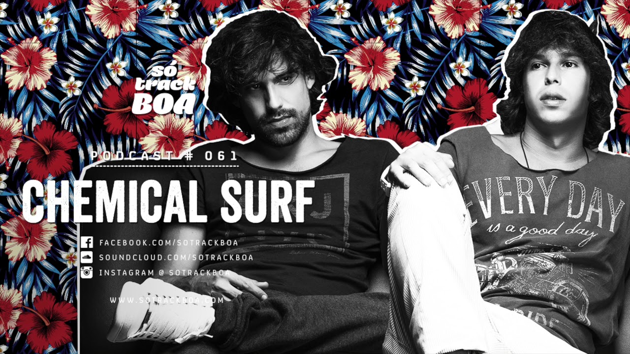 061 - Chemical Surf @ SOTRACKBOA Podcast
