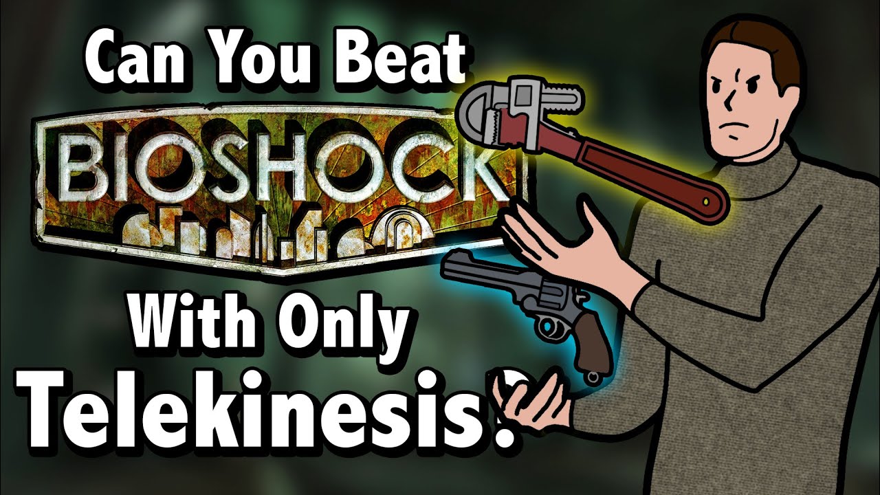 Can You Beat Bioshock With Only The Telekinesis Plasmid?