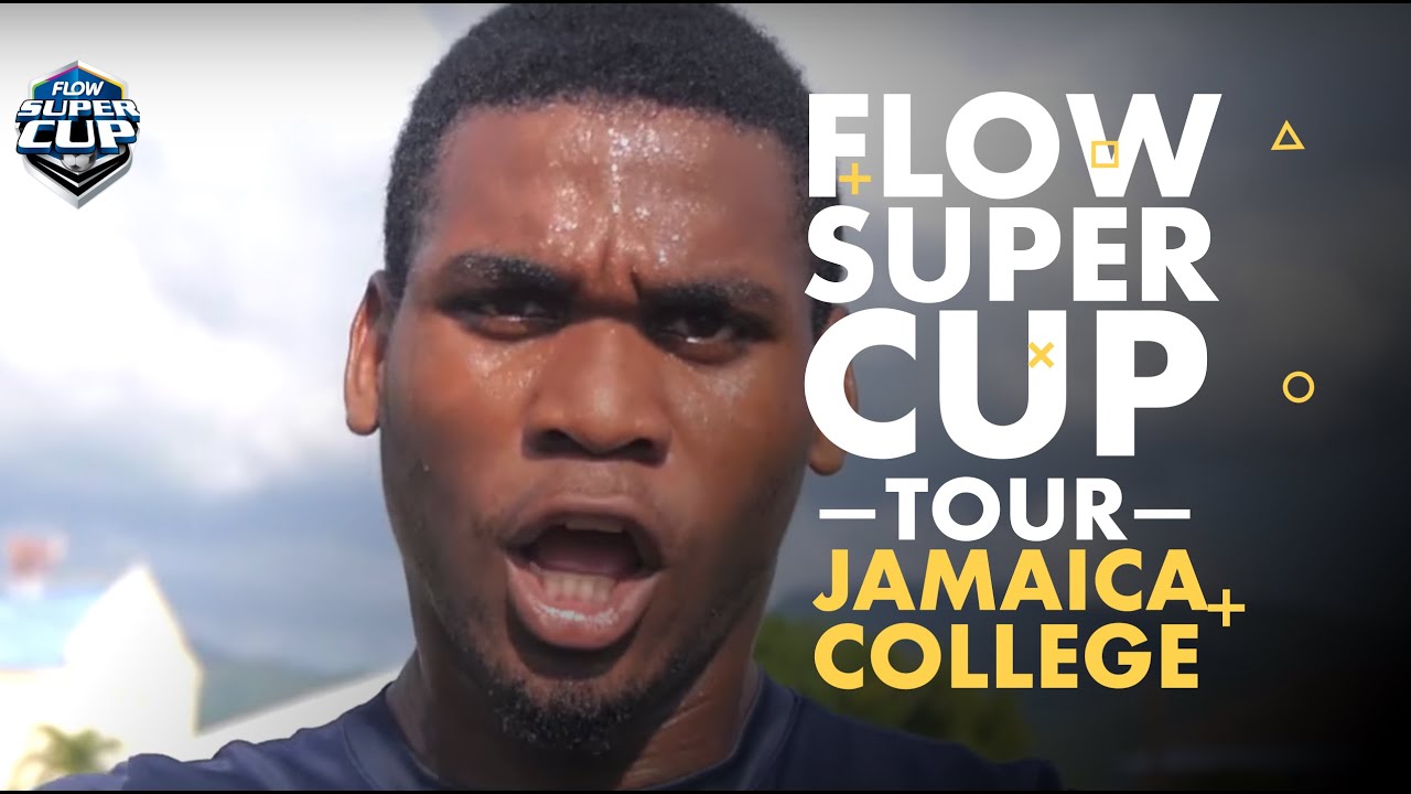 Flow Super Cup Tour - Jamaica College