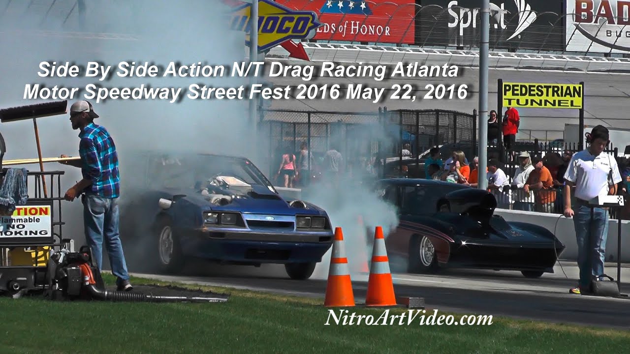 N/T Drag Racing Atlanta Motor Speedway Street Fest 2016