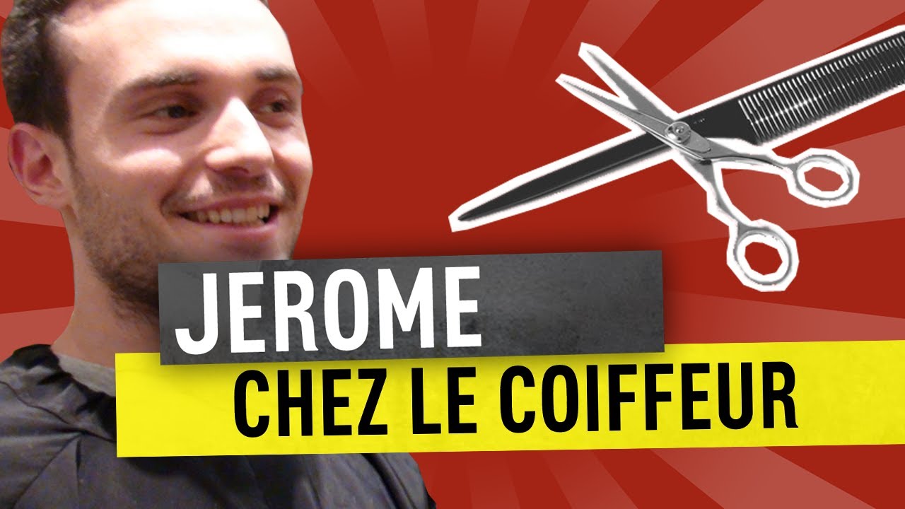 JEROME CHEZ LE COIFFEUR
