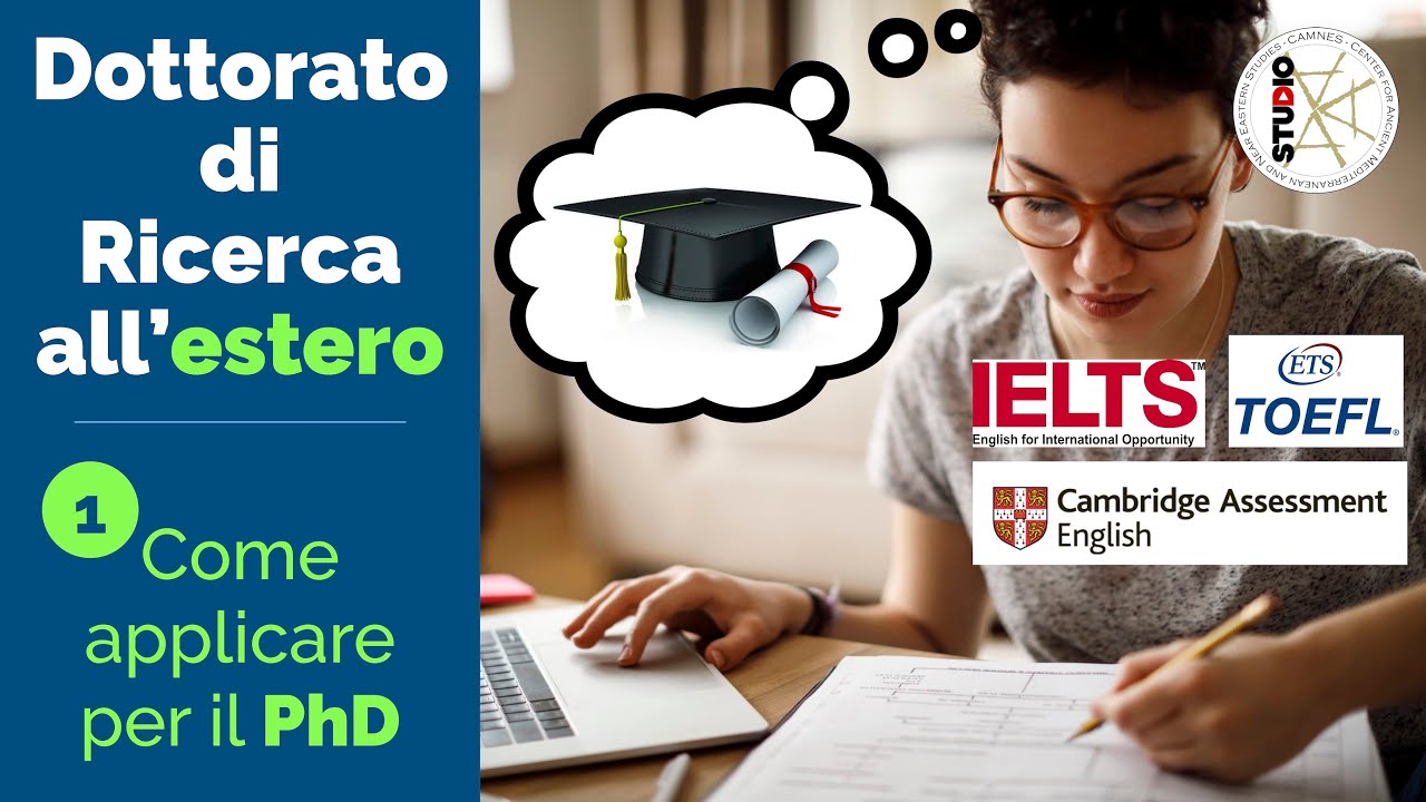 Dottorato di Ricerca all'Estero: 1️⃣ Come applicare per il PhD