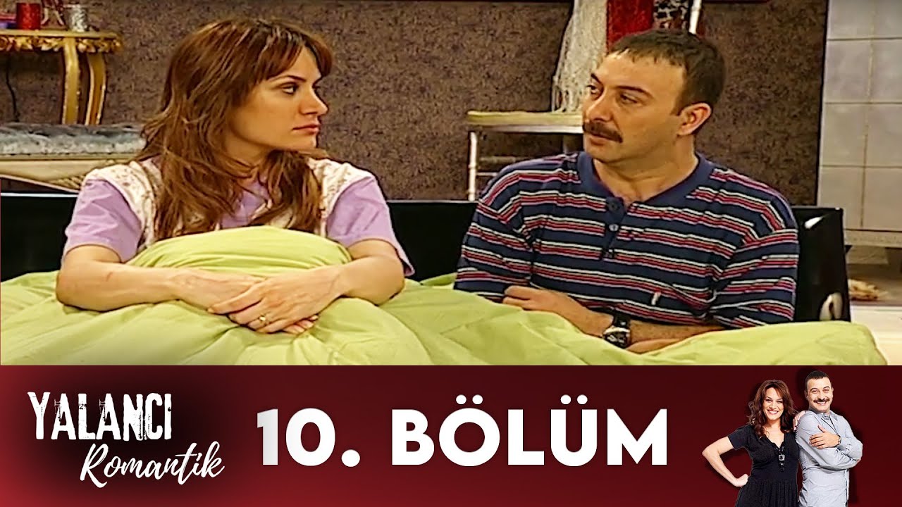 Yalancı Romantik | 10. Bölüm