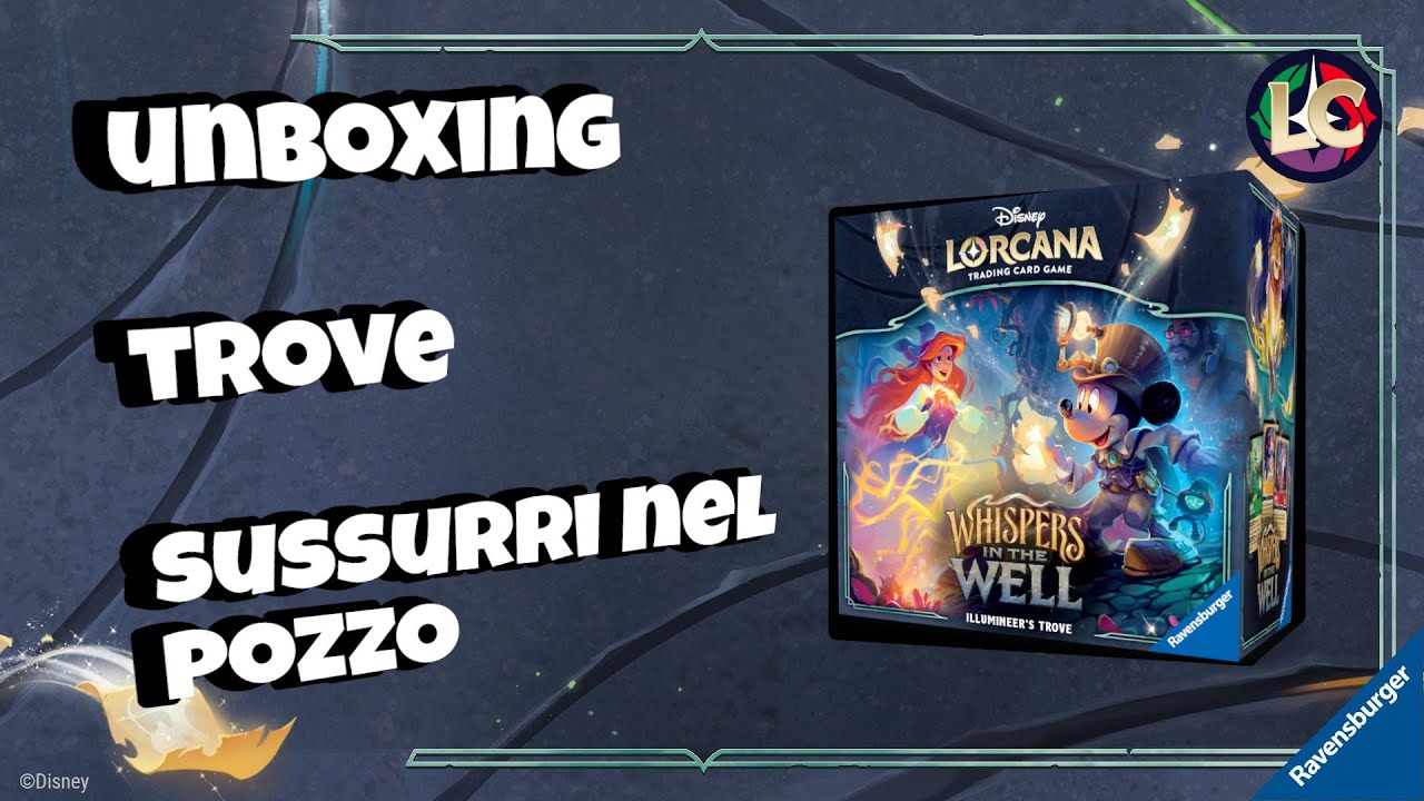 APRIAMO L`ILLUMINEER'S TROVE  - Sussurri nel pozzo!