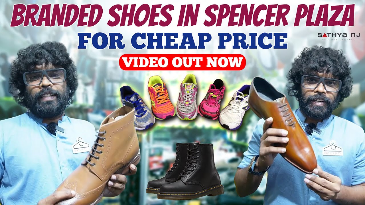 Branded Shoes👟 in Spencer Plaza for Cheap Price💥 | Best  Place To Buy #sathyanjfashionhouse