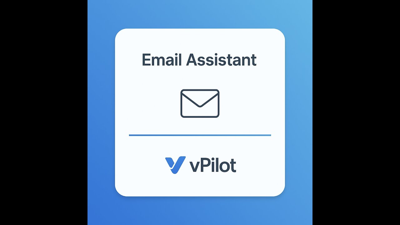 vPilot - Email Assistant