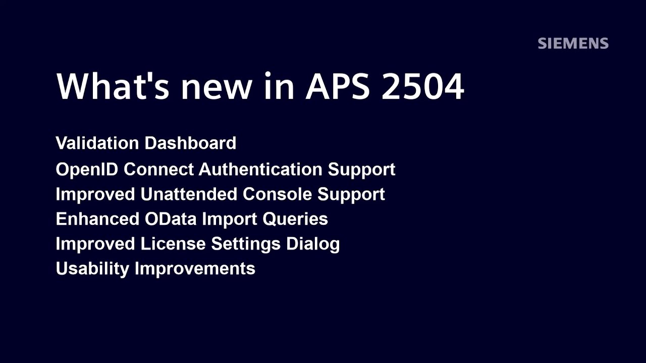 What’s new in Opcenter APS 2504?