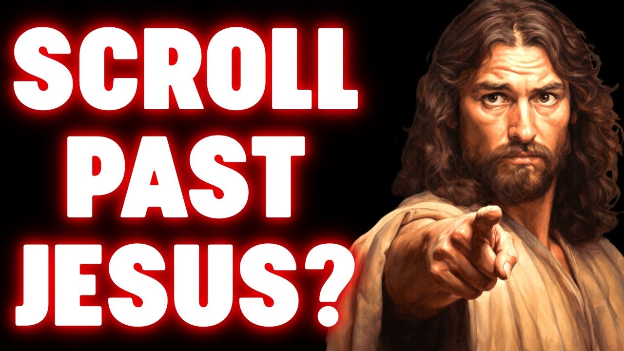 God: Scroll Past Jesus? ‼ | God Helps