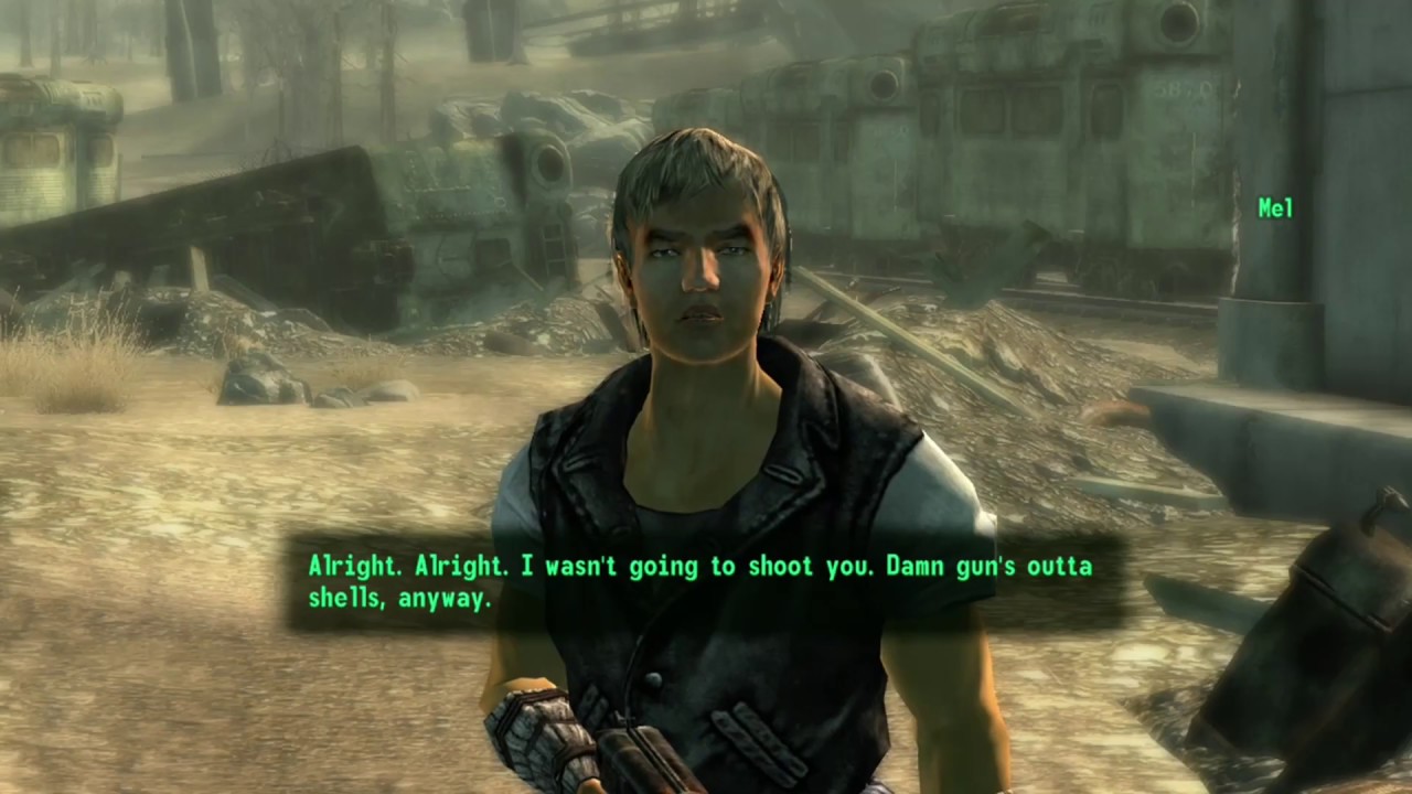 Fallout 3: Mel random encounter dialogue  (Fallout 3&rsquo;s worst mugger)