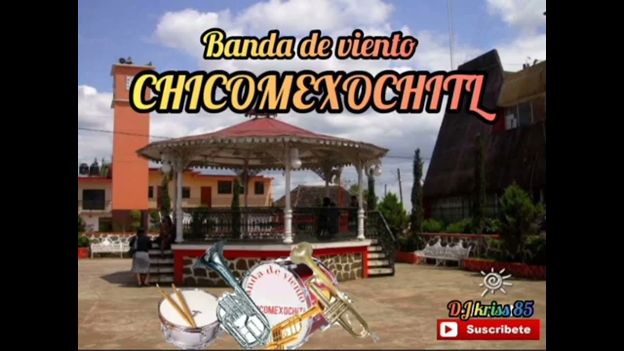 #Banda de viento #chicomexochitl CD completo1