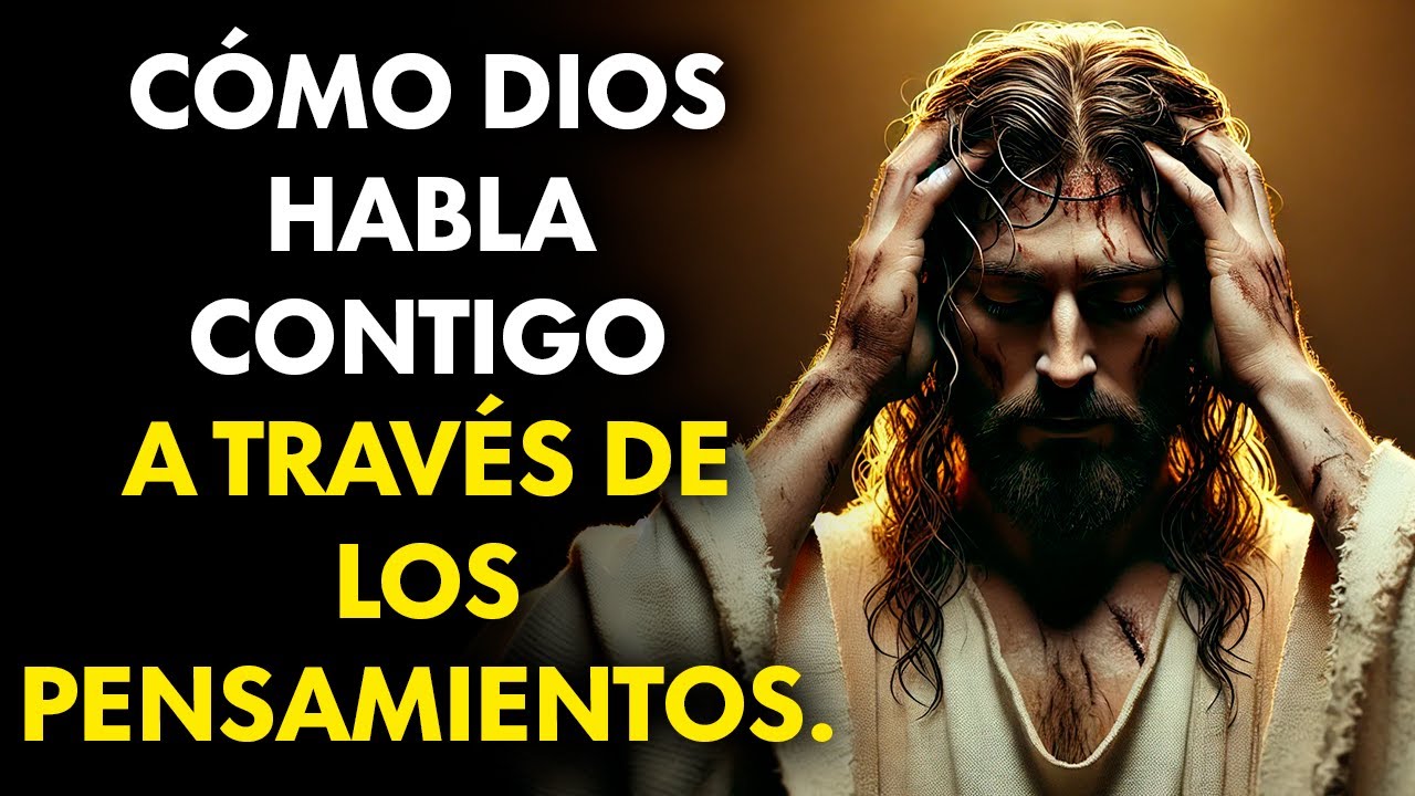 JES&Uacute;S REVEL&Oacute; EL SECRETO PARA ENTENDER C&Oacute;MO DIOS TE GU&Iacute;A A TRAV&Eacute;S DE LOS PENSAMIENTOS