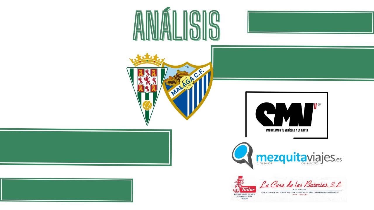 4X22 ANÁLISIS CÓRDOBA CF - MÁLAGA CF