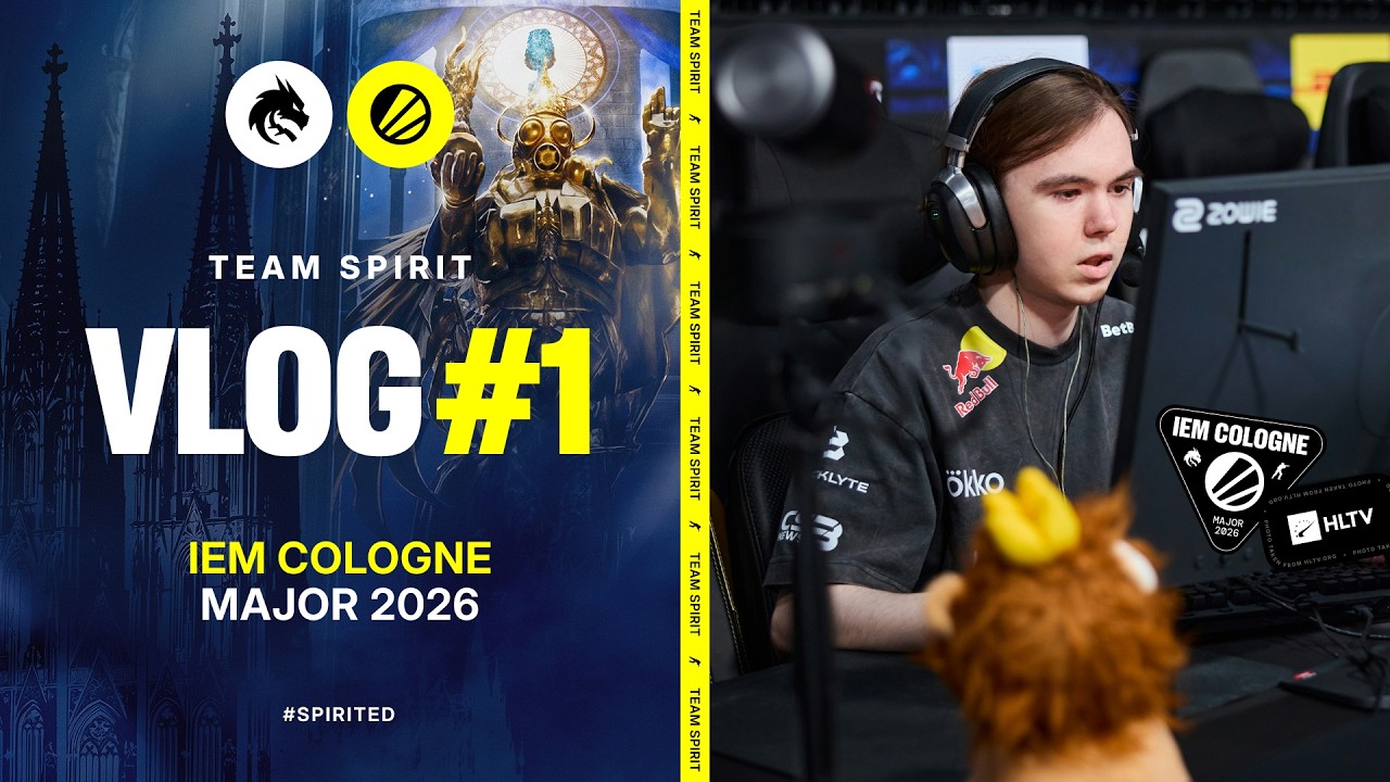 TEAM SPIRIT: IEM COLOGNE MAJOR 2026. VLOG 1 (ENG SUB)
