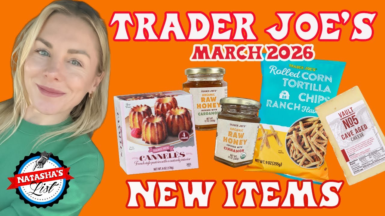 NEW TRADER JOE’S ITEMS MARCH 2026