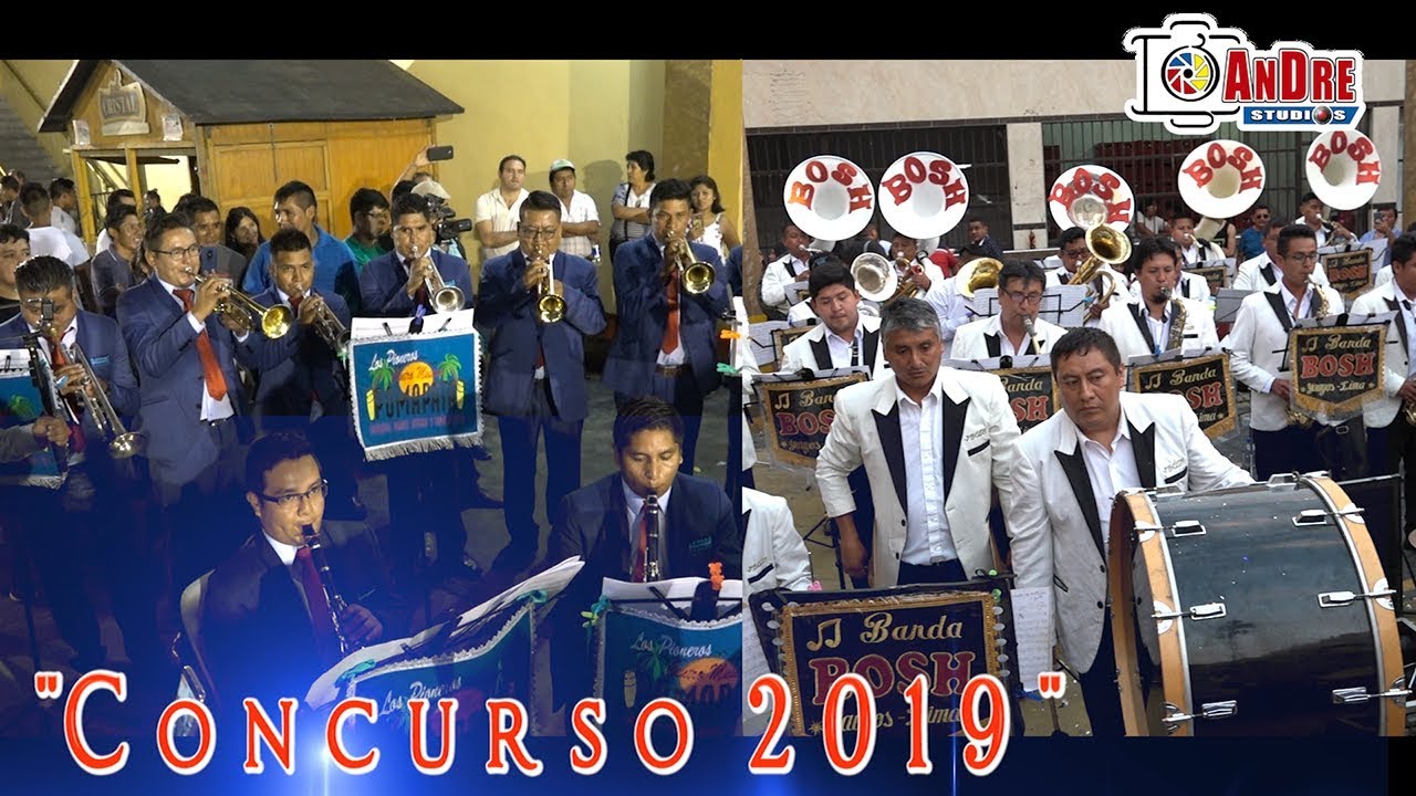 CONCURSO DE BANDAS 2019 : CENTRO MUSICAL POMAPATA, LA BOSH y LA EXPRESIÓN DE LIMA