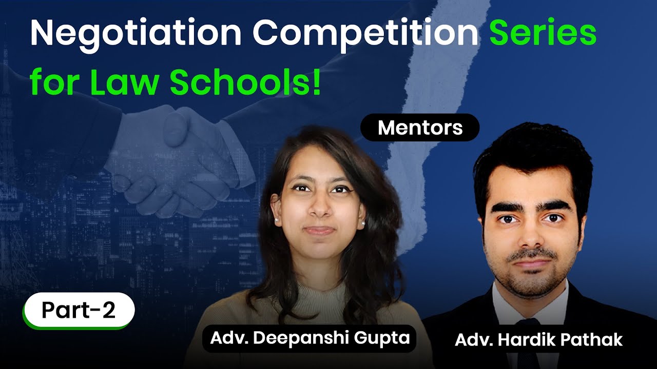 Ep2 I Negotiation Competitions Step by Step Structure in Law l Mock Negotiation |Negotiation Process