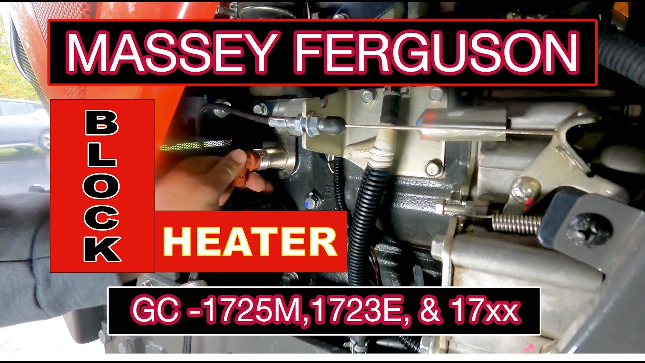 DIY Installation of Massey Ferguson Block Heater for GC 1725M, 1723E, 17XX Series Tractors