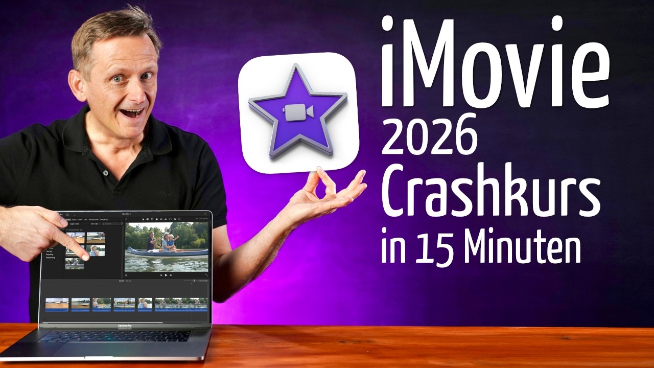 iMovie Tutorial deutsch in 15 Minuten: 2025-Anleitung f&uuml;r Videoschnitt-Anf&auml;nger (Mac)