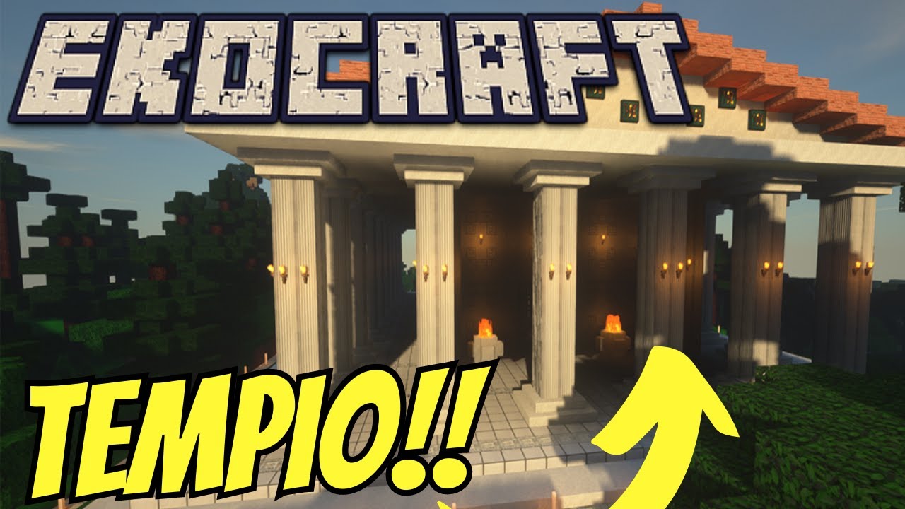 EKOCRAFT!! ARRIVA IL PRIMO TEMPIO NEL MONDO!!! [minecraft ita]