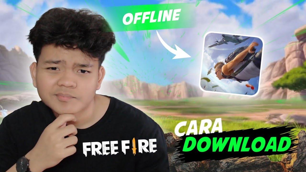 CARA DOWNLOAD FREE FIRE OFFLINE VERSI OLD - Bikin nostalgia!
