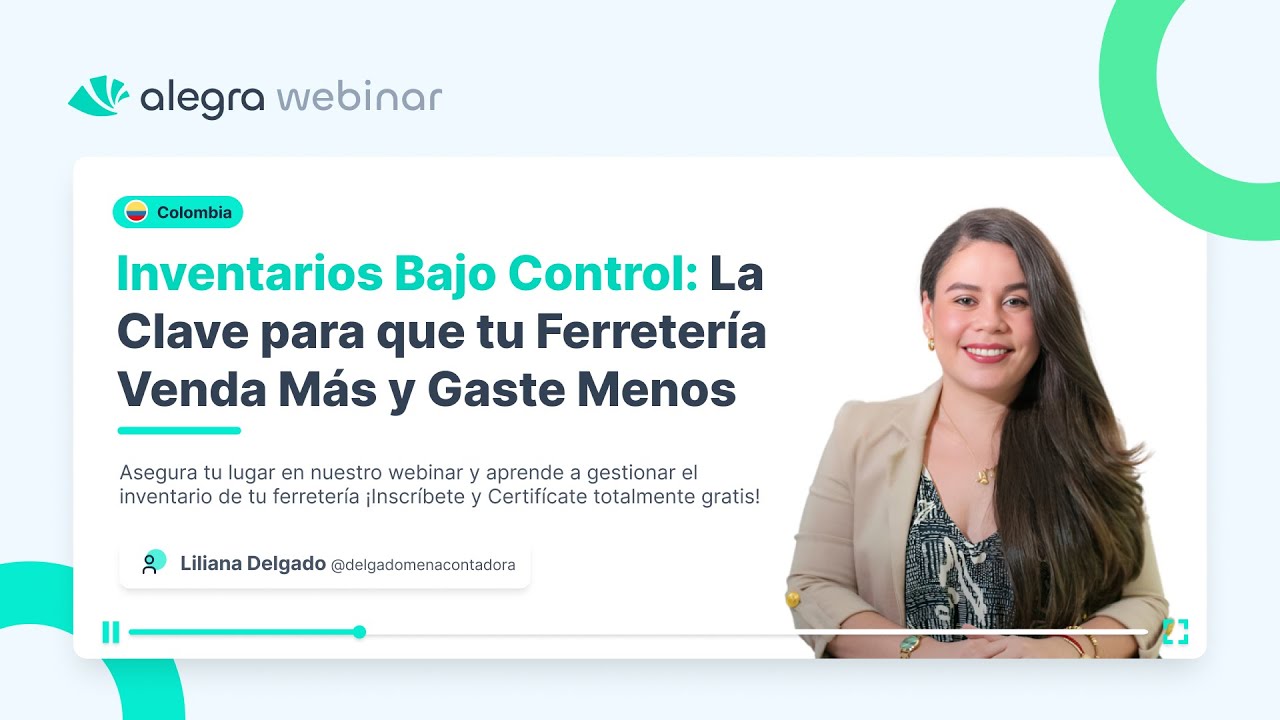 Webinar - Inventarios Bajo Control: La Clave para que tu Ferretería Venda Más y Gaste Menos