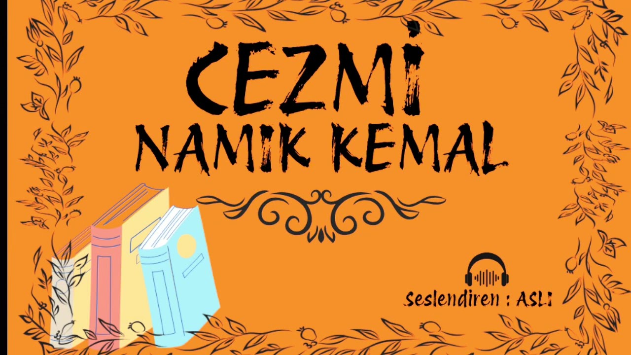Cezmi-Namık Kemal |Part 1| 1.Bölüm | Tam sesli kitap | Türk Edebiyatı Klasikleri