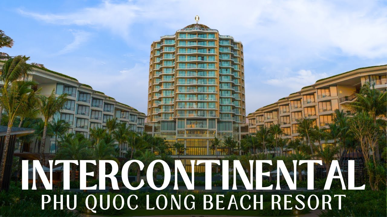 InterContinental Phu Quoc Long Beach Resort by IHG
