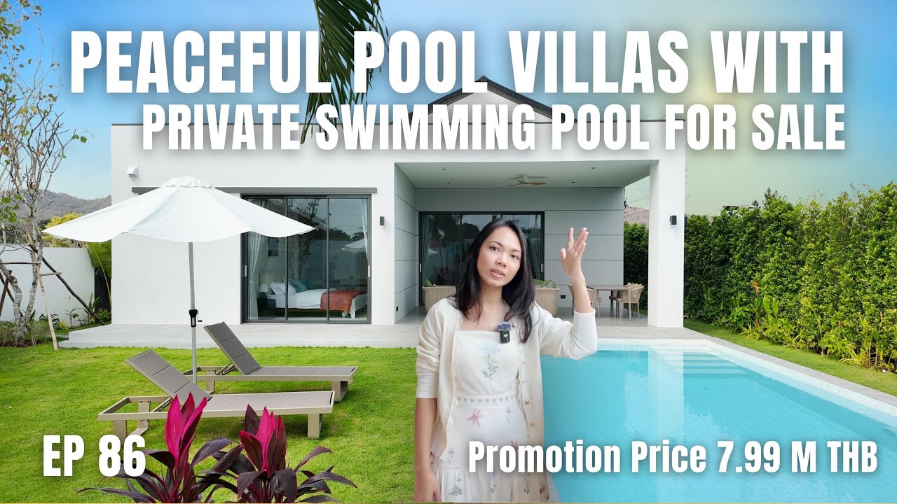 EP 86 : Peaceful Pool Villas with Private Swimming Pool Hua Hin Soi 126 For Sale