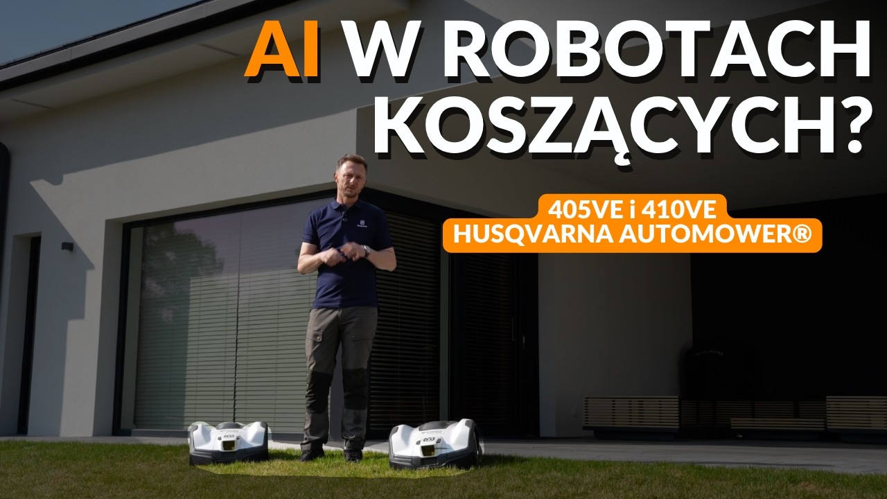 Husqvarna Automower&reg; 405VE i 410VE - NOWOŚĆ z funkcją wizyjną | Premiera i test 🌿🎬