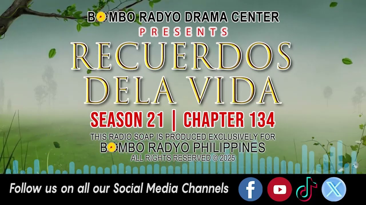 Recuerdos Dela Vida - Season 21 | Chapter 134