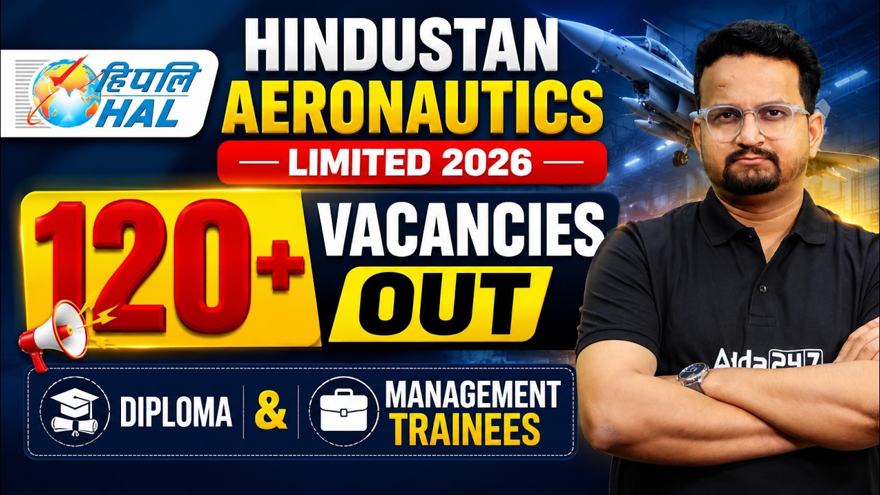 HAL Recruitment 2026: 120+ Vacancies for Diploma and Management Trainee