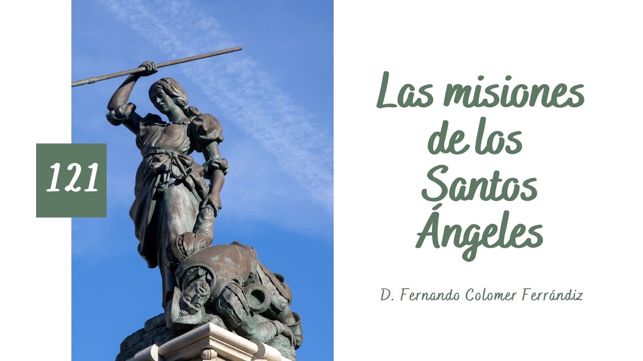 121. Las misiones de los Santos Ángeles