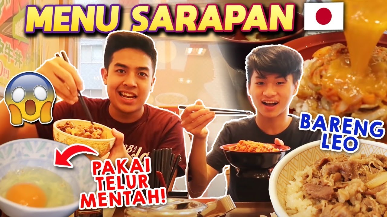 MENU SARAPAN ALA ORANG JEPANG! PAKAI TELUR MENTAH! Ft Leonardo Edwin
