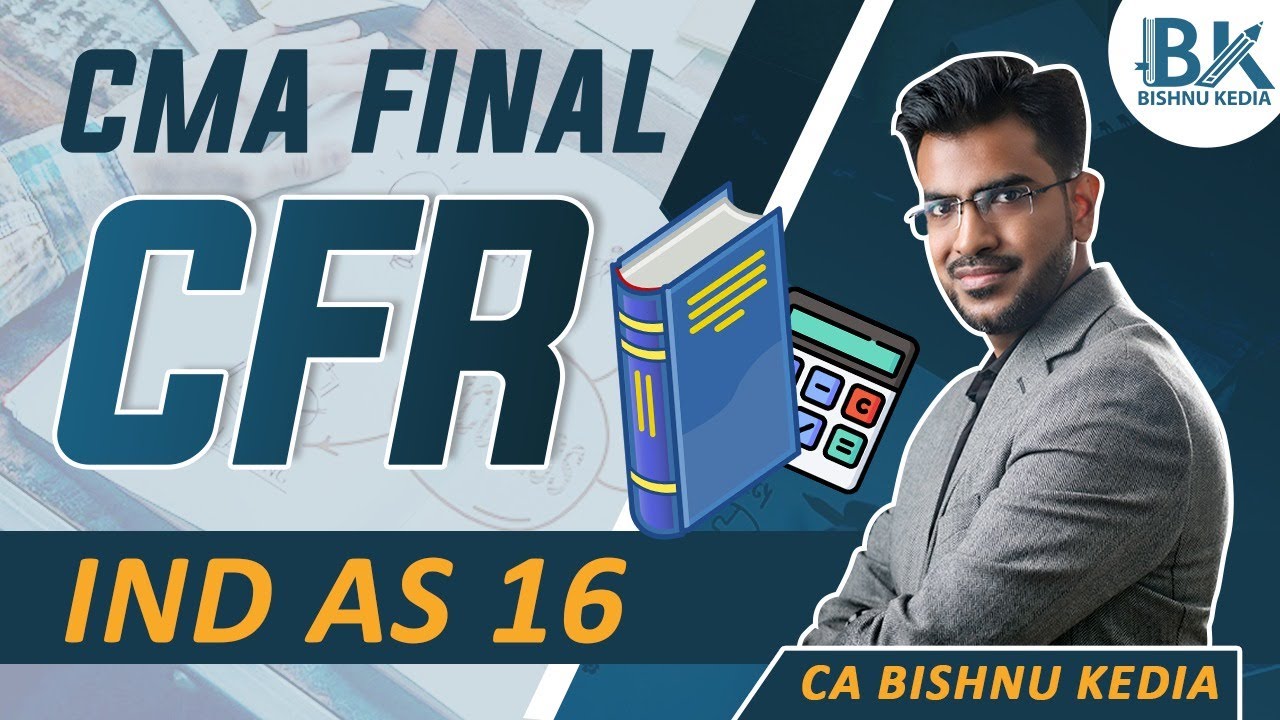 CMA Final CFR | June 2025 | Ind AS 16 | Revision and Questions Practice | Bishnu Kedia