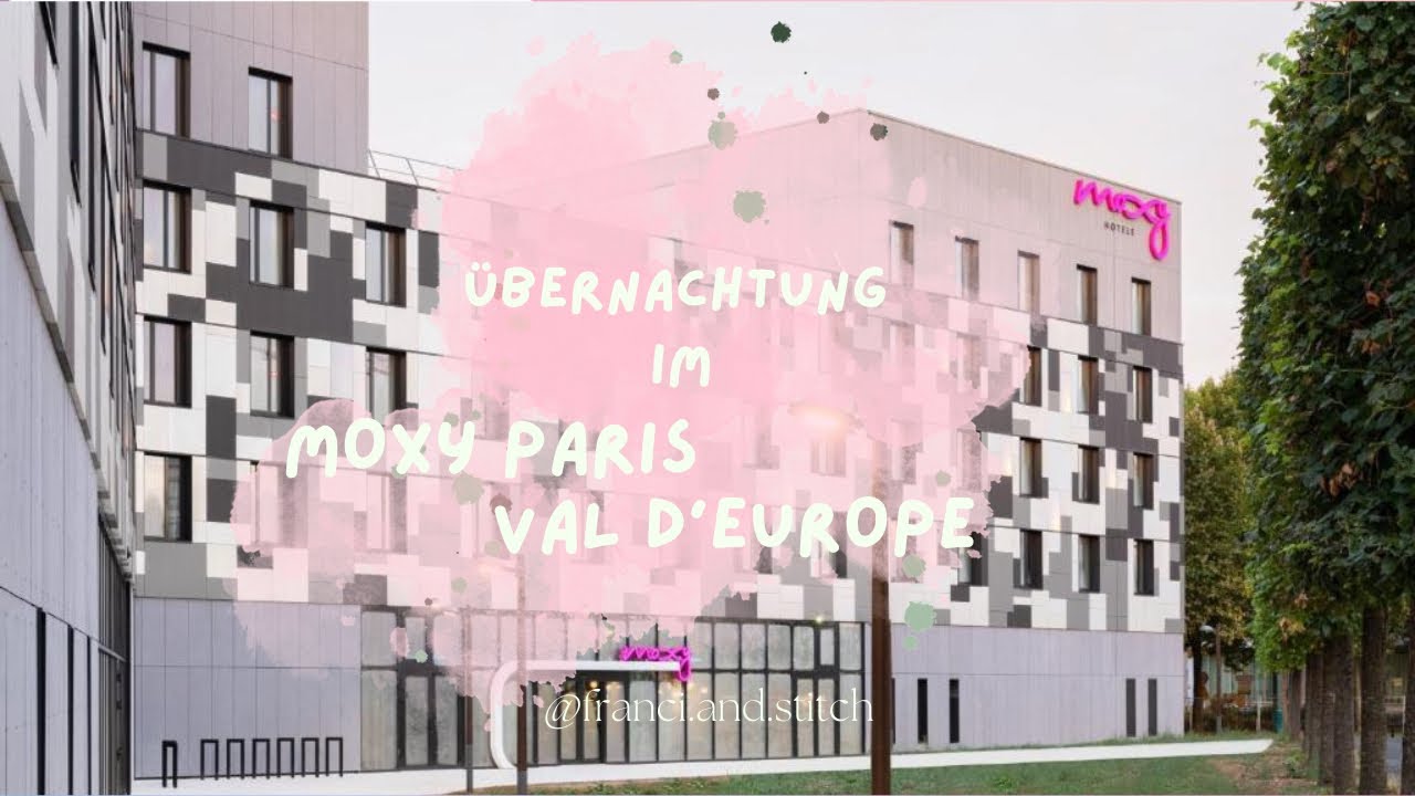 Das Hotel Moxy in Val d‘Europe Paris