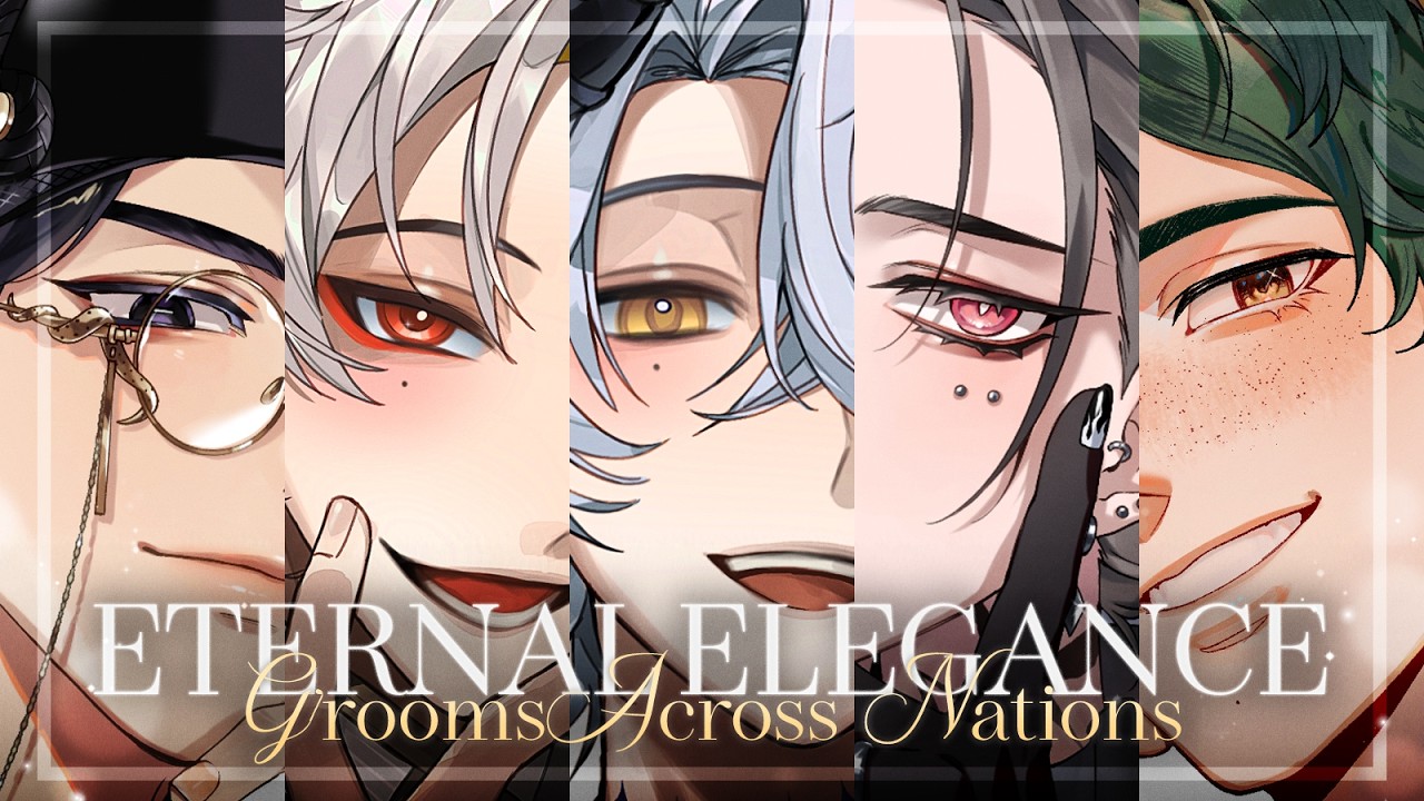 「Eternal Elegance: Grooms Across Nations」Voice Pack