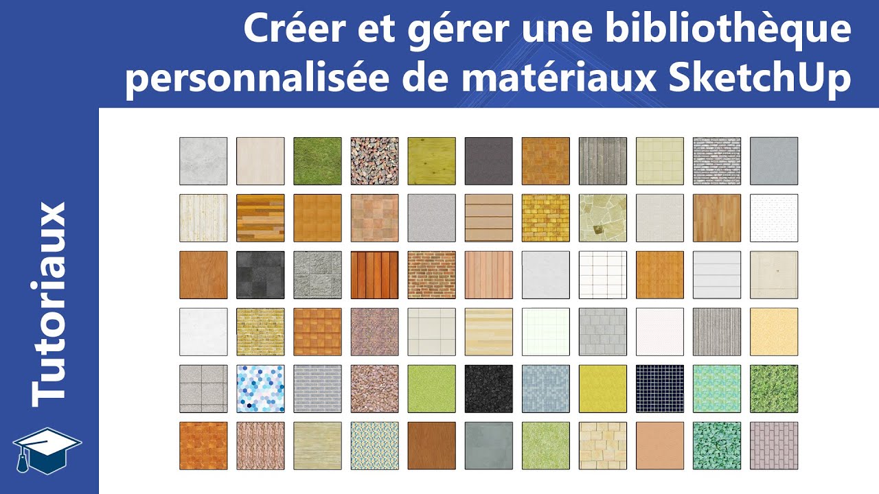 Créer et gérer une bibliothèque personnalisée de matériaux SketchUp