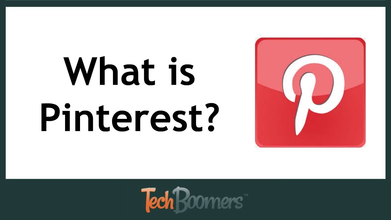 What is Pinterest & How Does it Work