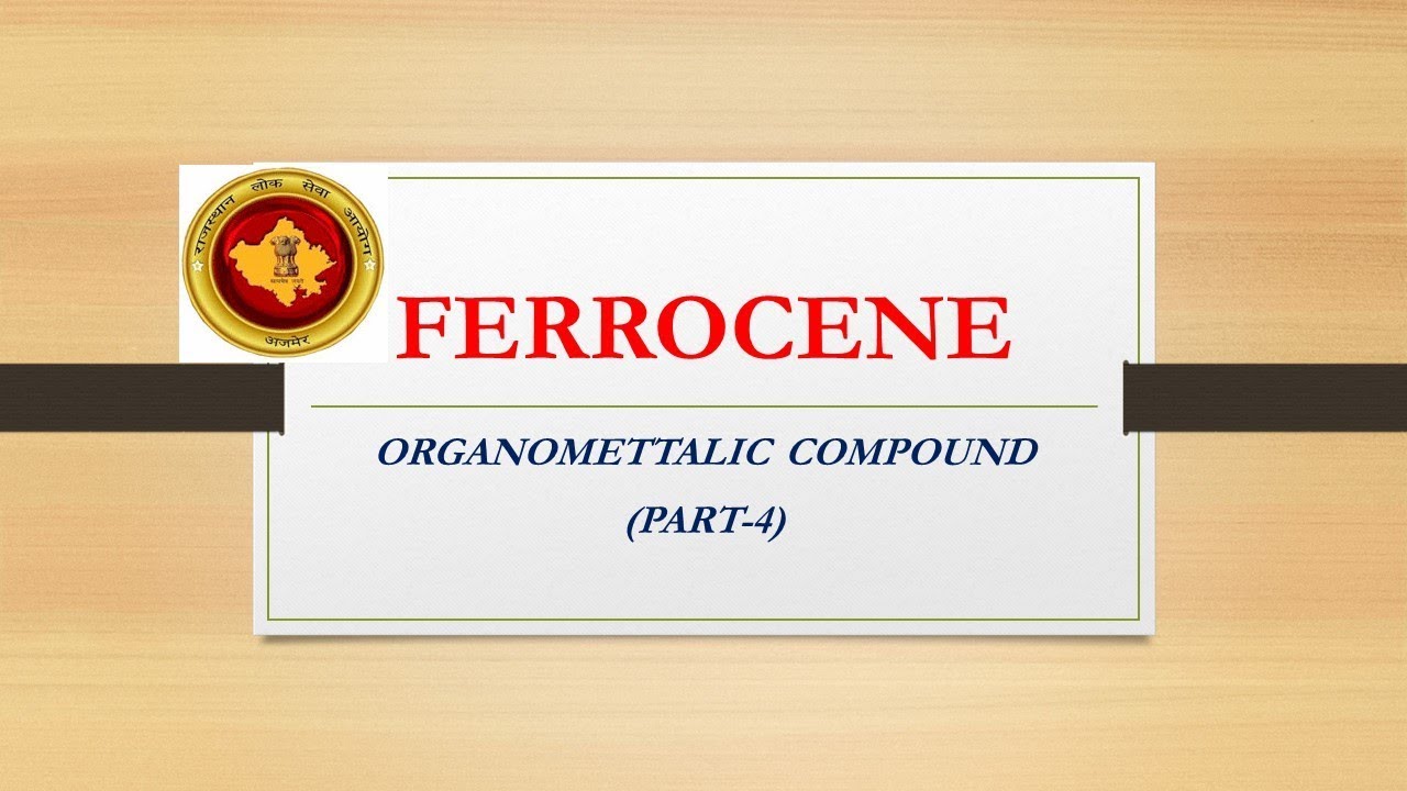 FERROCENE -ORGANOMETTALIC COMPOUND OF Fe (PART-4)  |ONLINE CHEMISTRY|
